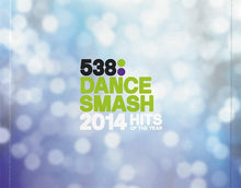 Various : 538 Dance Smash - Hits Of The Year 2014 (2xCD, Comp, TEX + CD, Mixed, TEX)