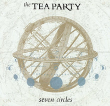 The Tea Party : Seven Circles (CD, Album, Copy Prot. + CD, EP, Copy Prot., Enh + )