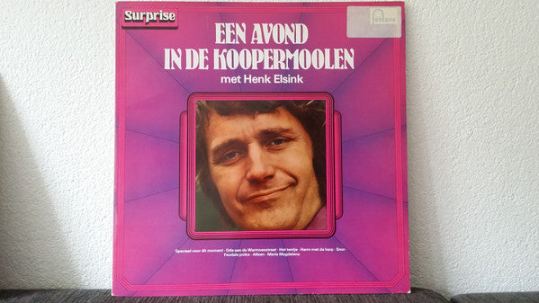 Henk Elsink : Een Avond In De Koopermoolen (LP, Album, RE)