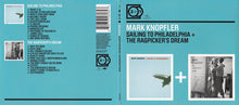 Mark Knopfler : Sailing To Philadelphia + The Ragpicker's Dream (HDCD, Album, RE + CD, Album, RE + Comp)