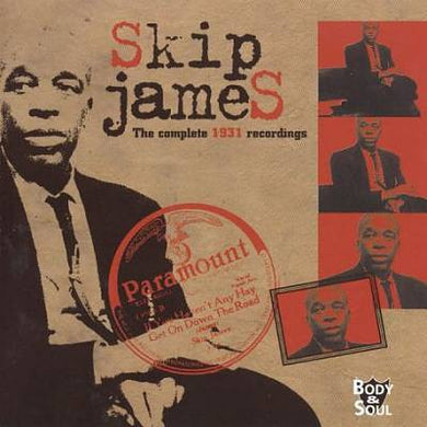 Skip James : The Complete 1931 Recordings In Chronological Order (CD, Comp)