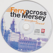 Various : Ferry Across The Mersey - The Liverpool Sound (CD, Comp)