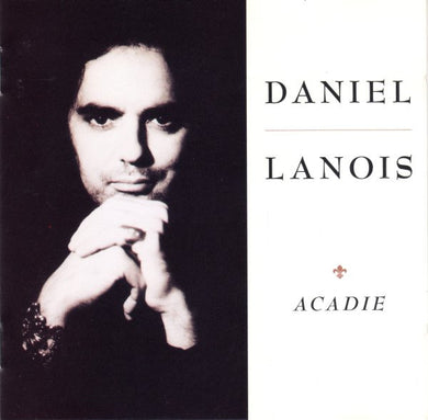 Daniel Lanois : Acadie (CD, Album)