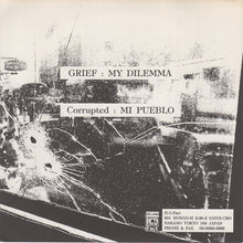 Corrupted / Grief : Corrupted / Grief (7")