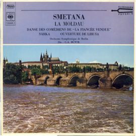 Smetana*, Orchestre Symphonique de Berlin*, C. A. Bünte* : La Moldau (LP, Album, Mono)