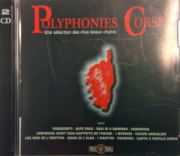 Various : Polyphonies Corses - Une Selection Des Plus Beaux Chants (2xCD, Album)