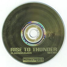 Rise To Thunder : Slagnoramus (CDr, Album, Ltd)