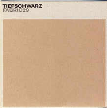 Tiefschwarz : Fabric29 (CD, Comp, Mixed, Promo)