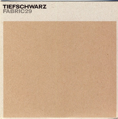 Tiefschwarz : Fabric29 (CD, Comp, Mixed, Promo)