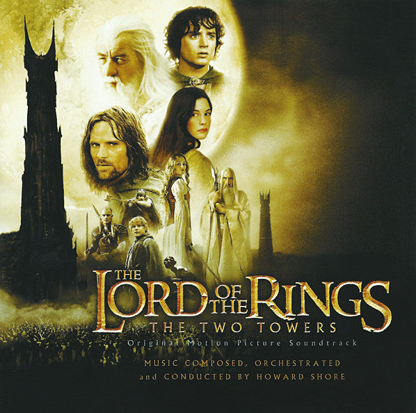 Howard Shore : The Lord Of  The Rings: The Two Towers (Original Motion Picture Soundtrack) (CD, Album, Enh)