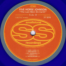Five Horse Johnson : The Last Men On Earth (LP, Album, RE, Blu)