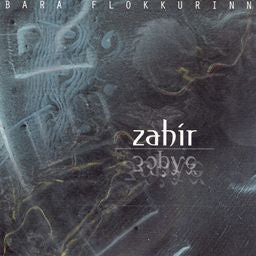 Bara Flokkurinn : Zahír (CD, Comp)