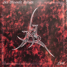 Her Moonlit Return : Lost (CD, EP)
