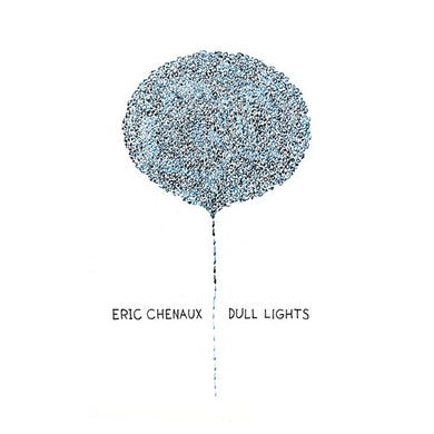 Eric Chenaux : Dull Lights (CD, Album)