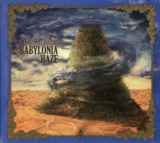 Eldorado (7) : Babylonia Haze (CD, Album, Dig)
