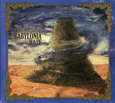 Eldorado (7) : Babylonia Haze (CD, Album, Dig)