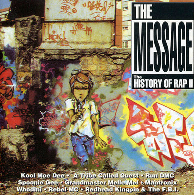 Various : The Message • The History Of Rap II (CD, Comp)