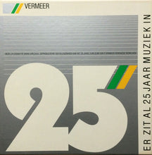 Various : Vermeer - Er Zit Al 25 Jaar Muziek In (3xLP, Club, Ltd, Promo)