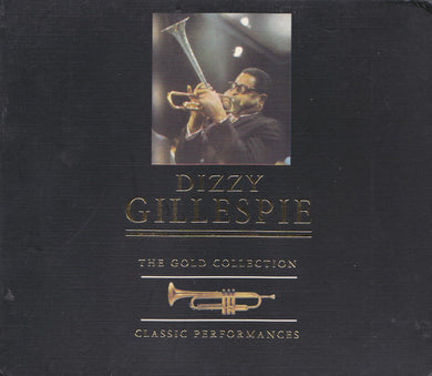 Dizzy Gillespie : The Gold Collection - Classic Performances (2xCD, Comp)