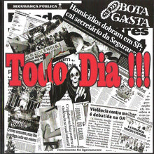 Bota Gasta : Todo Dia!!! (CD, Album)