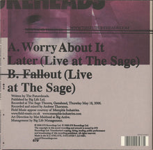 The Futureheads : Worry About It Later (Live At The Sage) (7", Single)