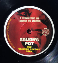 Salem's Pot : The Vampire Strikes Back (7", Ltd)