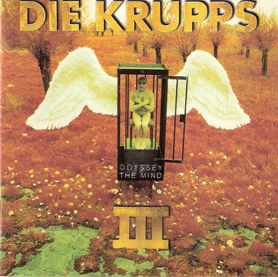 Die Krupps : Odyssey Of The Mind (III) (CD, Album)