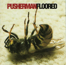 Pusherman (2) : Floored (CD, Album)