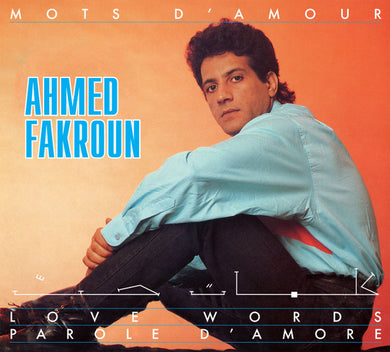 Ahmed Fakroun : Mots D'Amour (CD, Album, Ltd, RE, Dig)