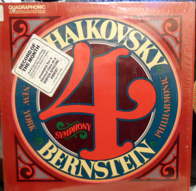Tchaikovsky* - Bernstein*, New York Philharmonic : Symphony No. 4 (LP, Album, Quad)