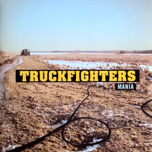 Truckfighters : Mania (LP, Album)