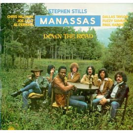 Stephen Stills, Manassas : Down The Road (LP, Album)