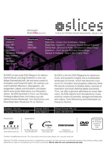 Various : Slices (The Electronic Music Magazine. Issue 4-06) (DVD-V, Promo, PAL, DVD)