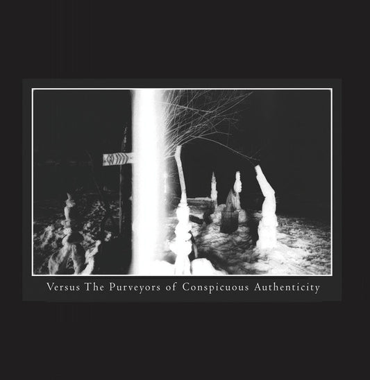 The Band Whose Name Is A Symbol : Versus The Purveyors Of Conspicuous Authenticity (LP, Album, Ltd, RE)