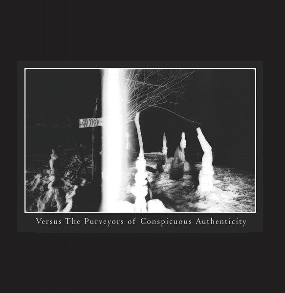 The Band Whose Name Is A Symbol : Versus The Purveyors Of Conspicuous Authenticity (LP, Album, Ltd, RE)