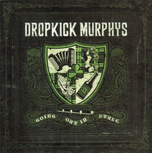 Dropkick Murphys : Going Out In Style (CD, Album)