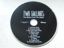 Two Gallants : The Bloom And The Blight (CD, Album, Promo)