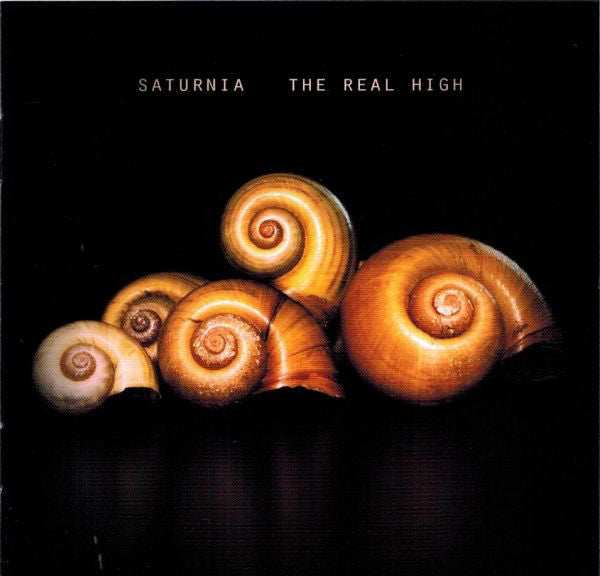 Saturnia (2) : The Real High (LP, Album, Ltd, Num, Ora)