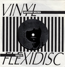 Chris And Cosey* / Minimal Compact : Night Shift / The Wandering Song (Flexi, 7")