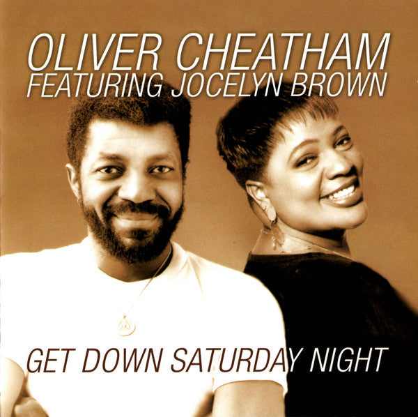 Oliver Cheatham featuring Jocelyn Brown : Get Down Saturday Night (CD, Comp)