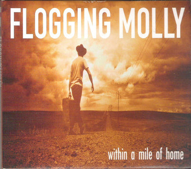 Flogging Molly : Within A Mile Of Home (CD, Album, Dig)