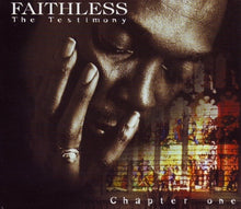 Faithless : The Testimony - Chapter One (Box, Comp + 5xCD, Maxi)
