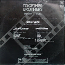 Barry White, Love Unlimited, The Love Unlimited Orchestra* : Together Brothers (Original Motion Picture Soundtrack) (LP, Album)