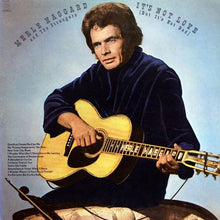 Merle Haggard And The Strangers (5) : It's Not Love (But It's Not Bad) (LP, Album, Club)