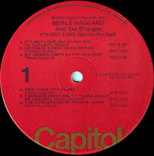 Merle Haggard And The Strangers (5) : It's Not Love (But It's Not Bad) (LP, Album, Club)