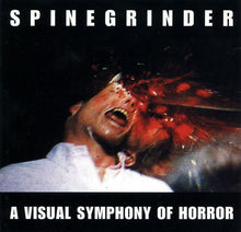 Spinegrinder (2) : A Visual Symphony Of Horror (CD)
