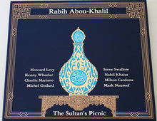 Rabih Abou-Khalil : The Sultan's Picnic (CD, Album, Dig)
