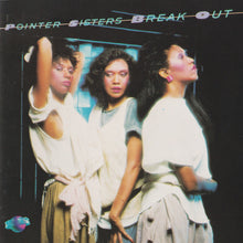 Pointer Sisters : Break Out (CD, Album, RE)