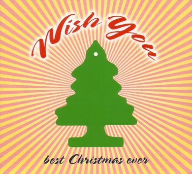 Various : Wish You Best Christmas Ever  (CD, Comp)