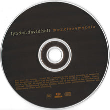 Lynden David Hall : Medicine 4 My Pain (CD, Album)